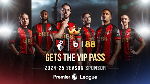 BJ88 Gets the VIP Pass as AFC Bournemouth’s 2024-25 Season Sponsor