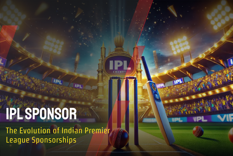 IPL Sponsor: The Evolution of Indian Premier League Sponsorships